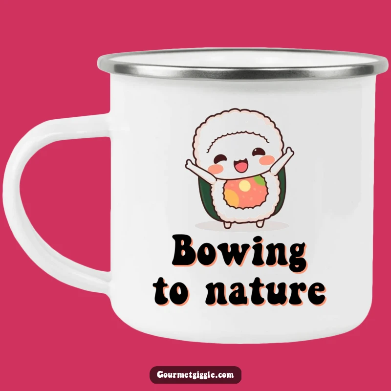 Funny Sushi Roll Bow Camping Mug - Adventure Fuelled by Laughter and Warm Drinks