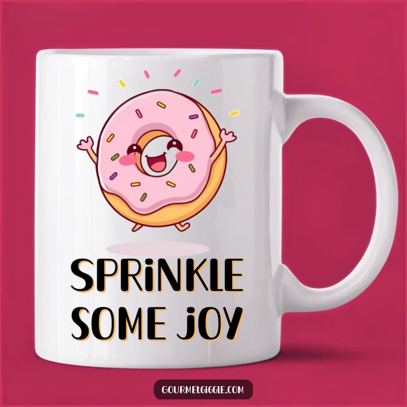 Funny Donut Jig Mug: Gleeful Sprinkles Flying - The Ultimate Hilarious Gift!