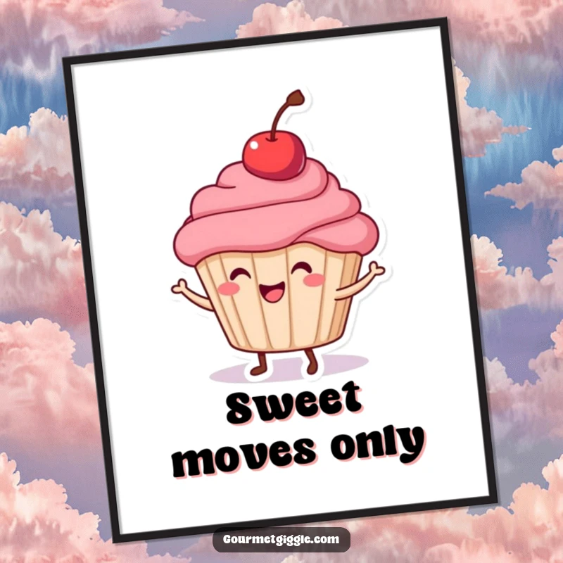 Funny Cupcake Dance Poster featuring a happy cupcake with a cherry on top, dancing joyfully to brighten any wall.
