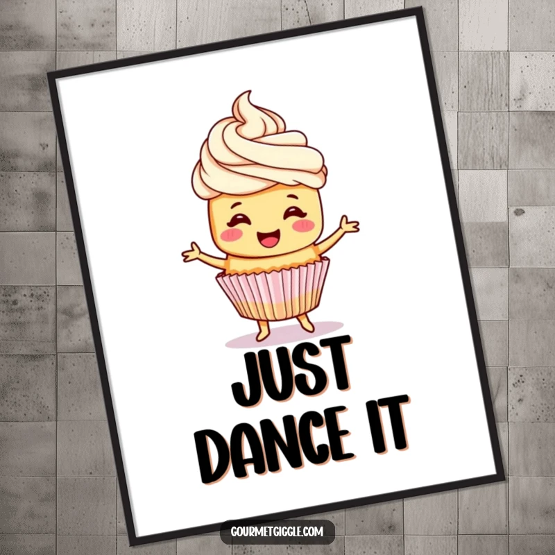 Funny cupcake poster featuring a cheerful cupcake with frosting hair, joyfully doing a little jig to add cheer.
