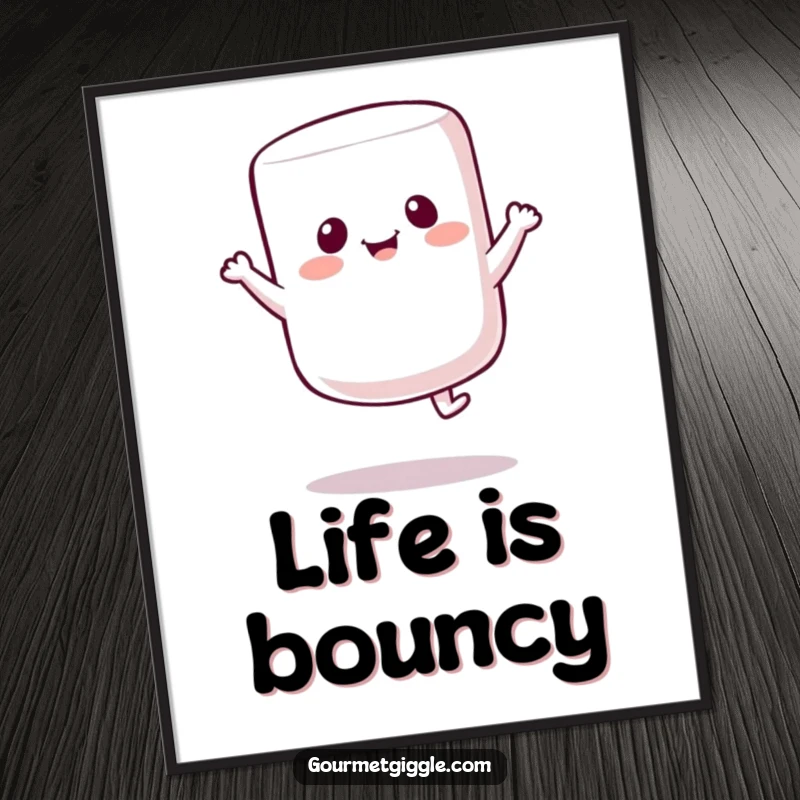 Funny Marshmallow Bounce Poster: A cheerful marshmallow bounces with delight, bringing a whimsical and comical visual to any wall.