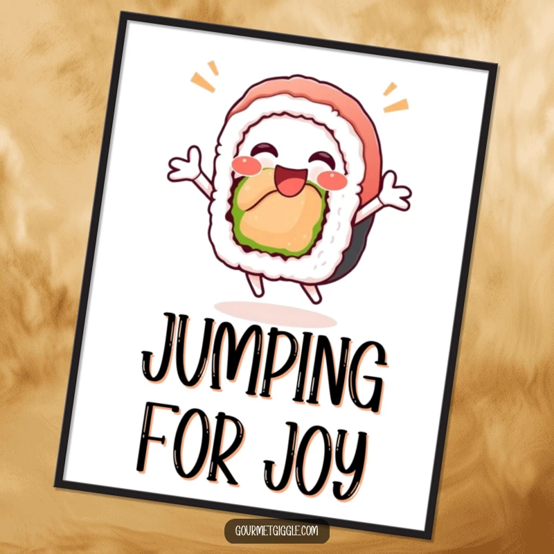 Funny sushi roll poster showcasing a delighted, happy sushi roll in a celebratory airborne leap, adding humor and cheer to wall decor.