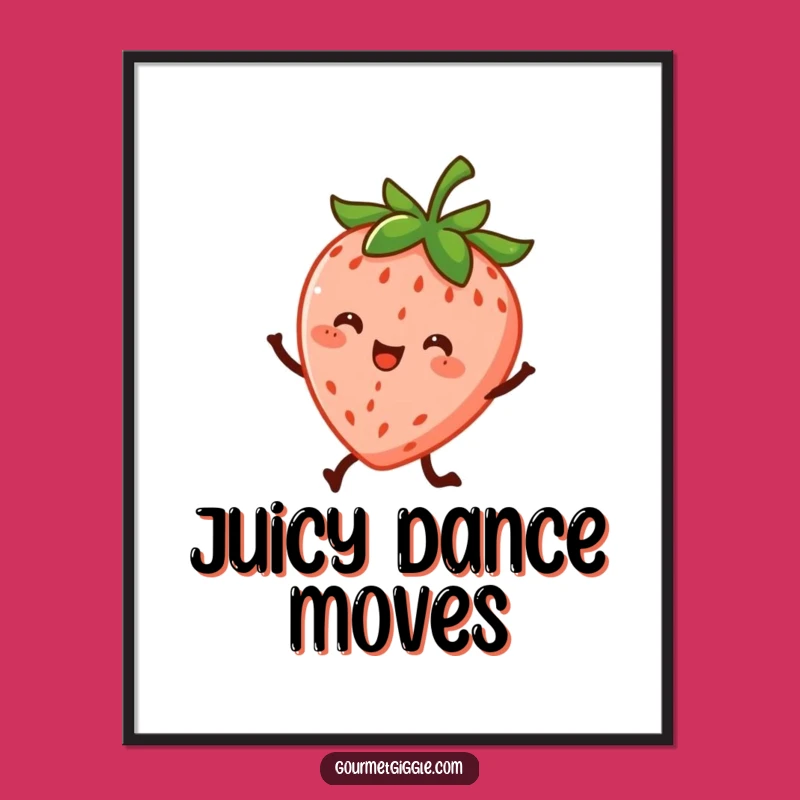Funny Dancing Strawberry Poster - Vibrant Art for a Perfect Funny Gift