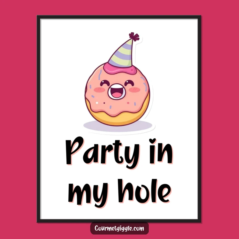 Funny Donut Party Hat Poster, Cheerful Wall Art, Delightful Funny Gift Decor