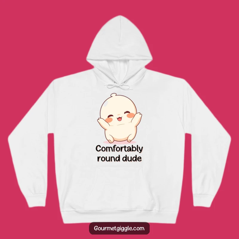 Funny Chubby Dumpling Hoodie: Cozy Up with Delicious Humor and Cute Vibes