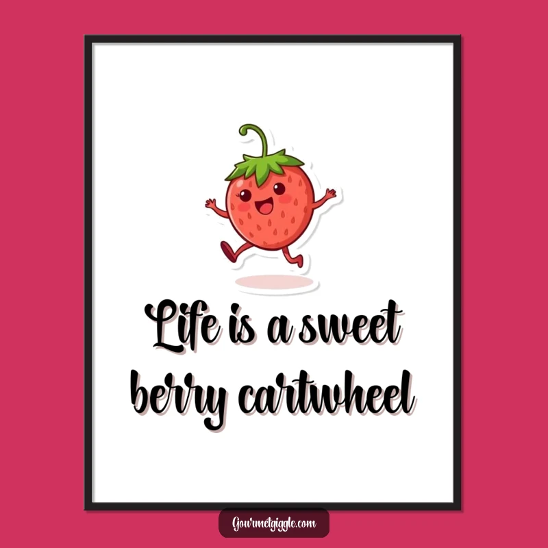 Funny Free Printable Wall Art: Strawberry Cartwheel Joyful Downloadable Decor