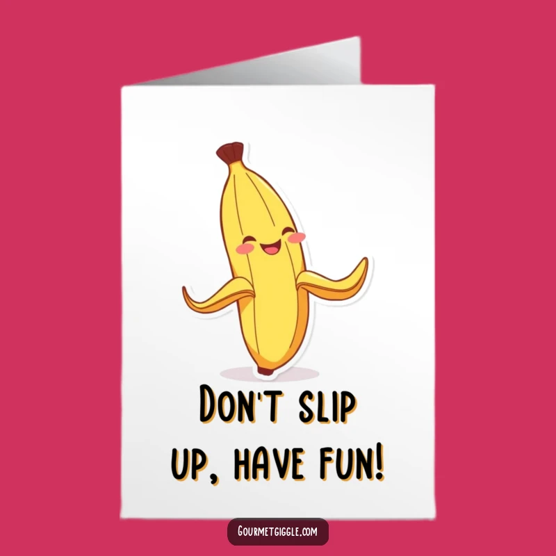 Free Printable Birthday Card: Funny Banana Slip Downloadable Gift for Pranksters