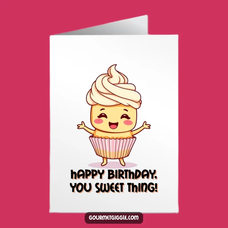 Free Printable Birthday Card: Dancing Cupcake, Sweet Wishes for You!