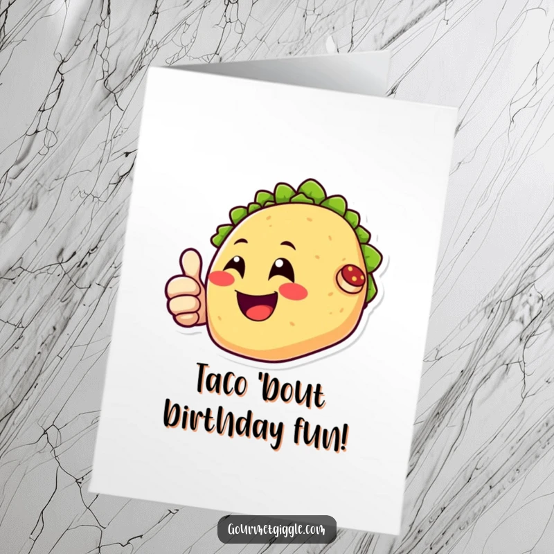 Funny Free Printable Birthday Card: A happy taco character with a big smile giving a thumbs up, celebrating a birthday.