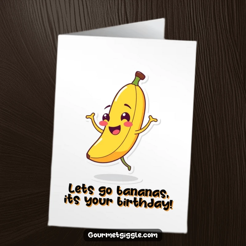 Funny Free Printable Birthday Card: A smiling banana character enthusiastically does a goofy jig, spreading birthday cheer.