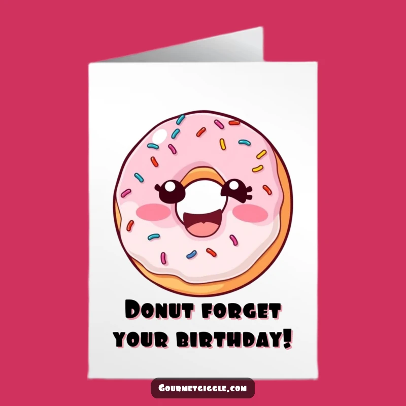 Free Printable Happy Birthday Donut Card: Funny Sprinkle Laugh Downloadable Gift