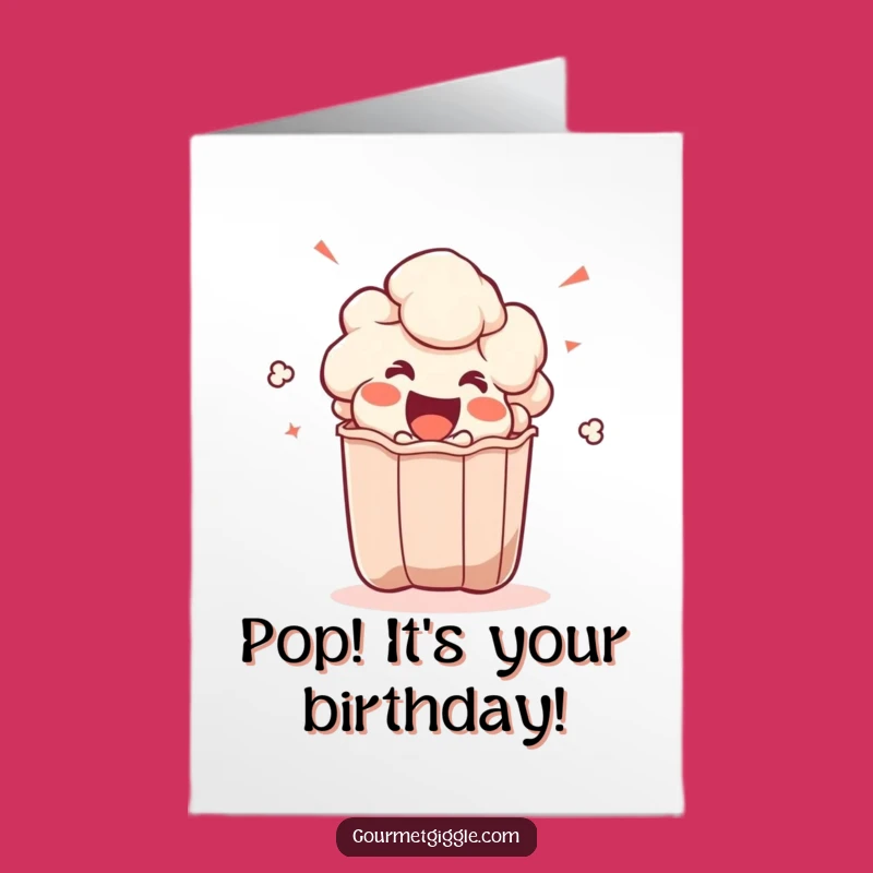 Free Printable Popcorn Birthday Card: Excited Kernel Downloadable Gift