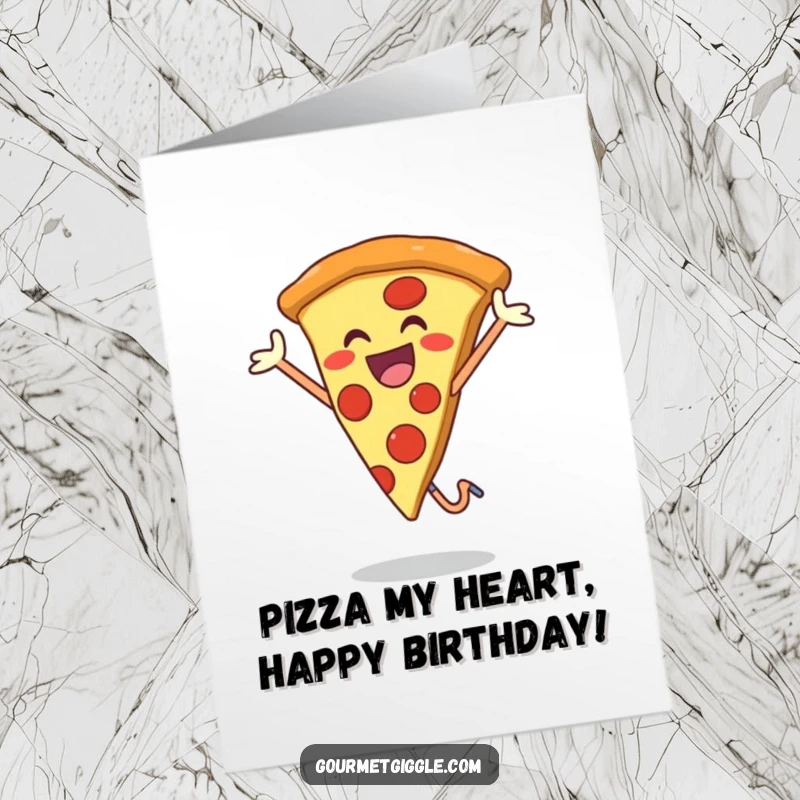 Funny Free Printable Birthday Card: A smiling slice of pizza leaps joyfully, wishing a happy birthday.