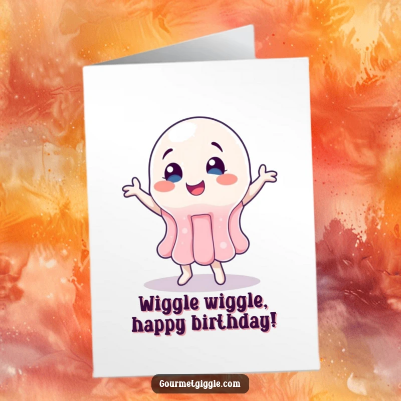 Funny Free Printable Birthday Card: A wobbly jelly character enthusiastically doing a happy dance, shaking with pure birthday delight.