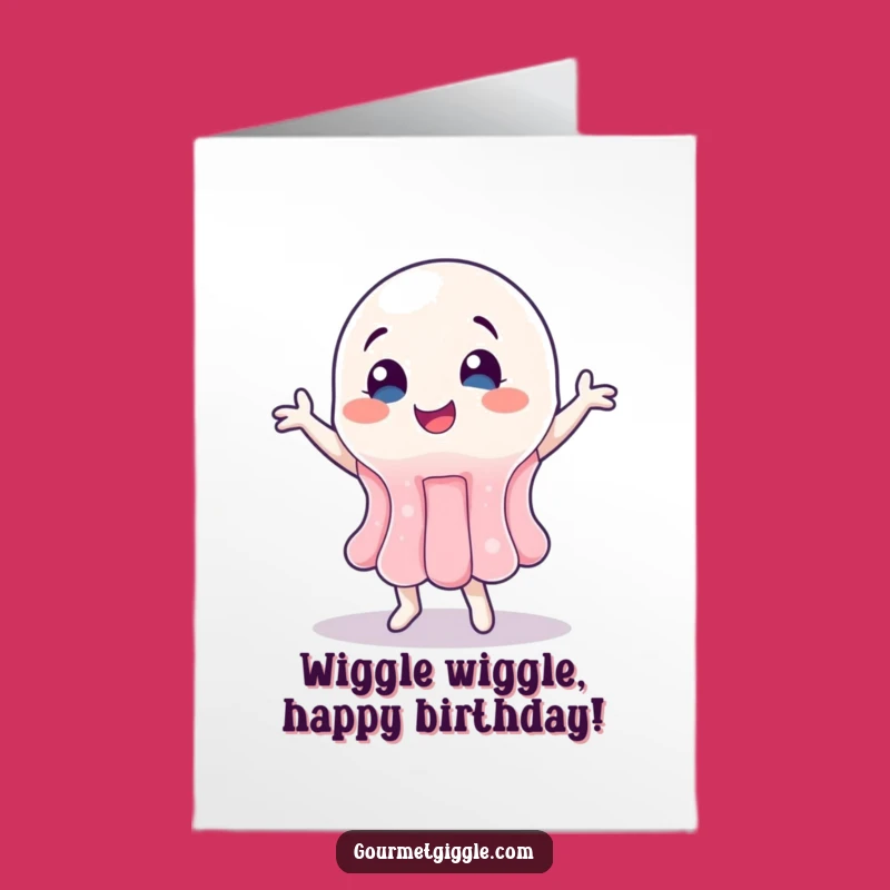 Free Printable Birthday Card: Wobbly Jelly, Happy Dance, Fun Downloadable Gift