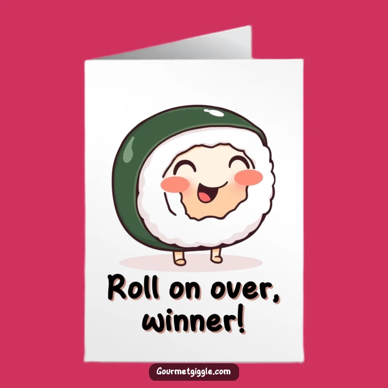 Free Printable Congrats Card: Wobbly Sushi Roll Jig - Funny Downloadable