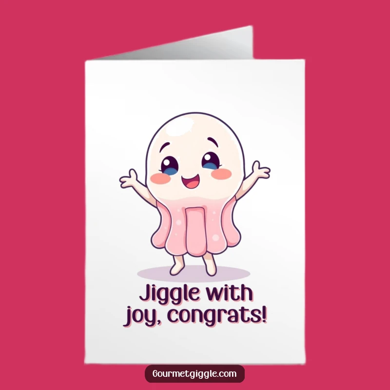 Free Printable Congratulations Card: Wobbly Jelly, Dancing Cheer, Downloadable Gift