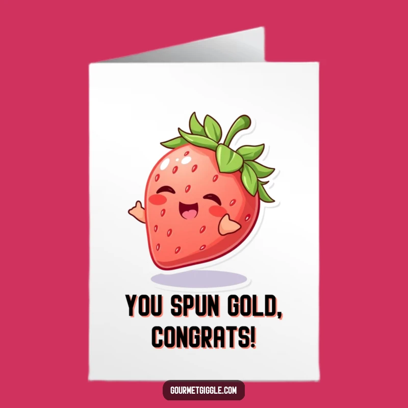 Free Printable Giggling Strawberry Congrats Card: Funny Downloadable for Sweet Success!
