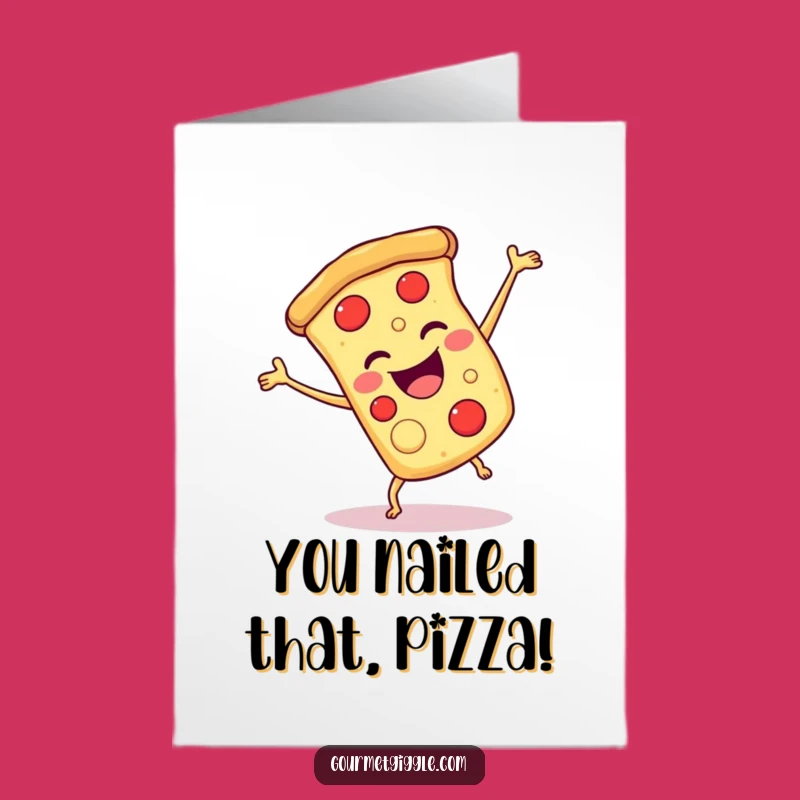 Free Printable Pizza Congrats Card: Joyful Cartwheel & Funny Download!