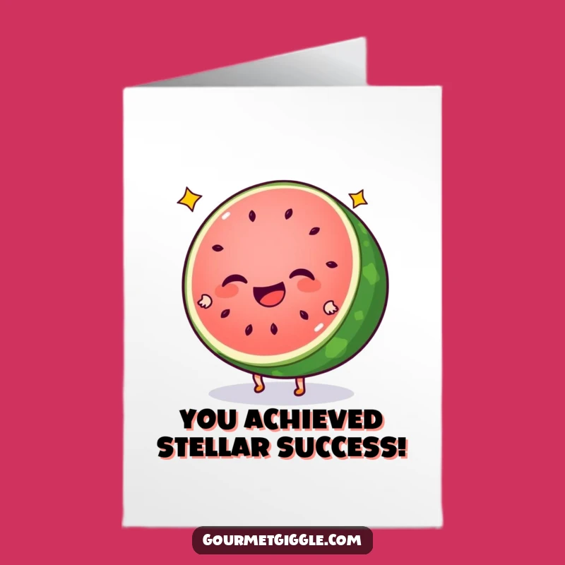 Free Printable Watermelon Congrats Card: A Giggling Downloadable Gift of Success!