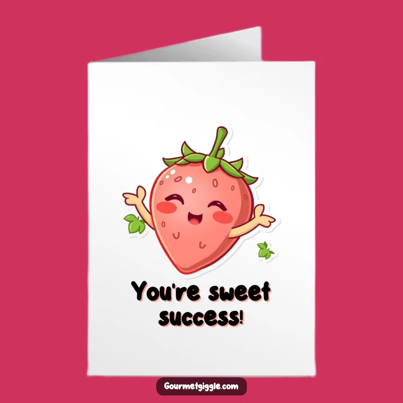 Free Printable Congrats Card: Strawberry Leaf Dance, Humorous Downloadable Gift
