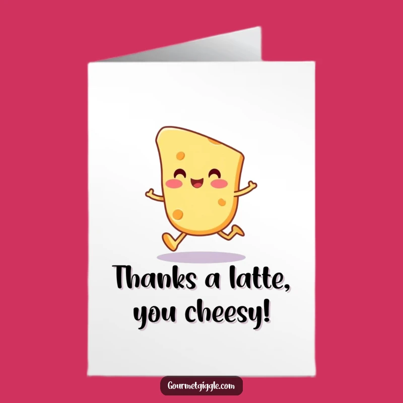 Free Printable Thank You Card: Cheese Trot Gratitude Downloadable Gift