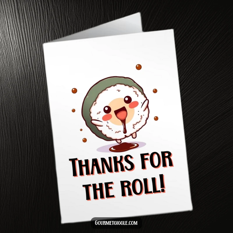 Funny Free Printable Thank You Card: Sushi performing a cartwheel, expressing thanks with a soy sauce splash.