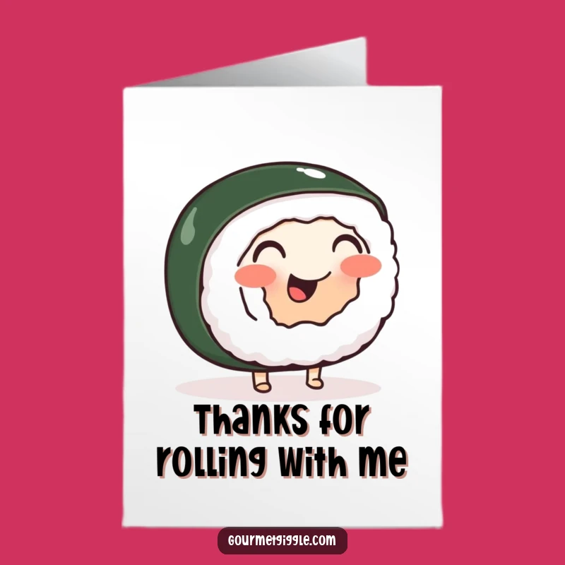 Free Printable Thank You Card: Wobbly Sushi Roll Jig - Funny Downloadable