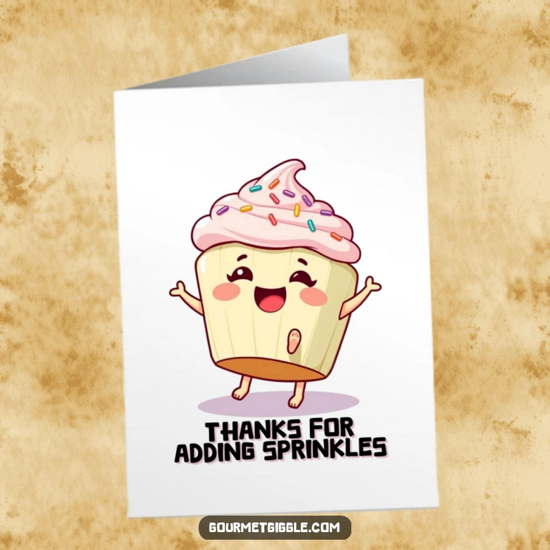 Funny Free Printable Thank You Card: Giggling cupcake with sprinkles and tiny feet doing a cartwheel, expressing thanks.