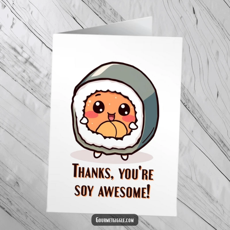 Funny Free Printable Thank You Card: A happy sushi roll with big eyes, doing a little dance to express sincere gratitude.