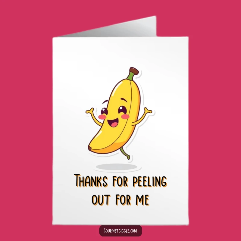 Free Printable Thanks Card: Goofy Banana Jig Gratitude Downloadable