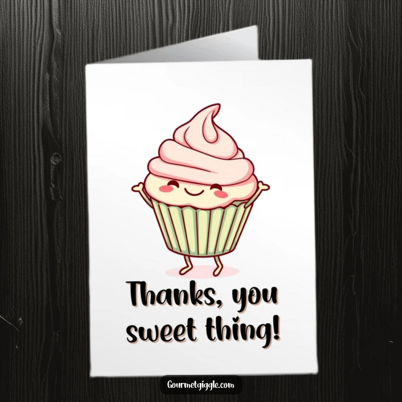 Funny free printable thank you card: a happy cupcake with frosting, doing a lively jig to express sincere appreciation.