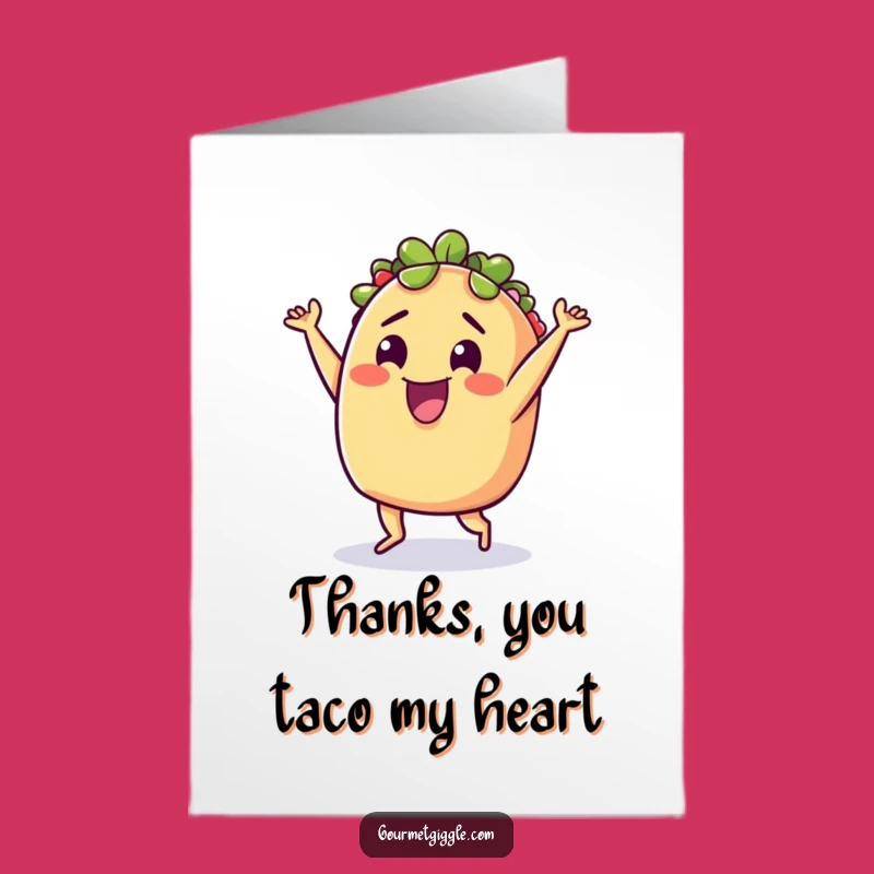 Free Printable Taco Thank You Card: Flavorful Funny Downloadable for Sincere Appreciation