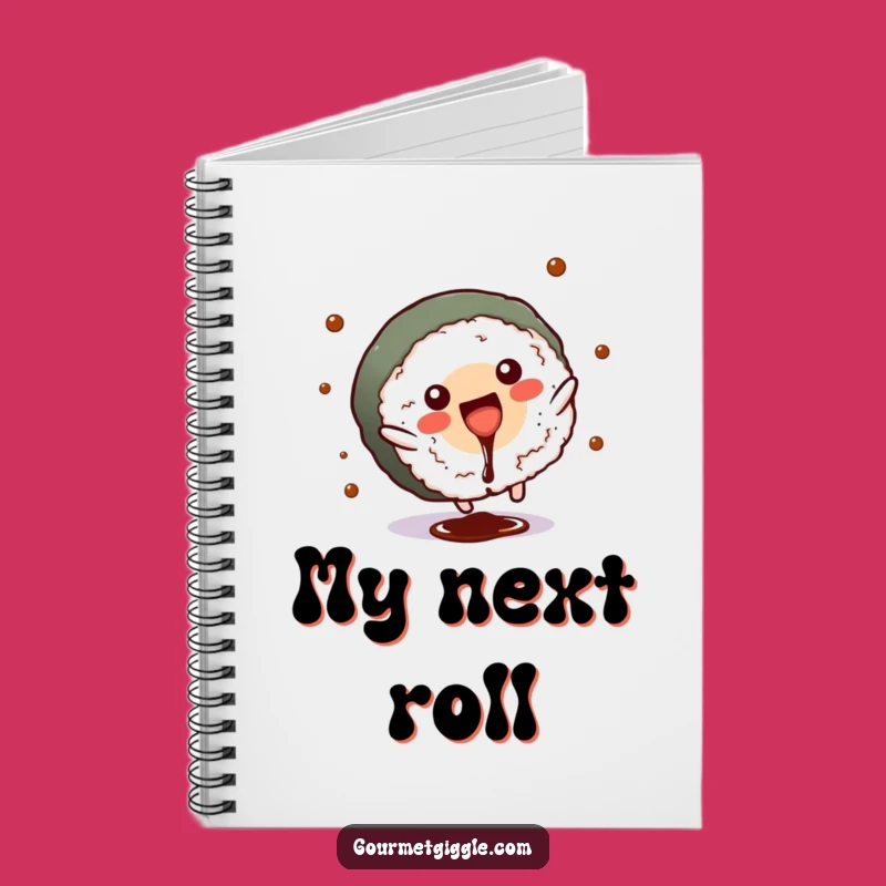 Funny Sushi Roll Cartwheel Notebook: Hilarious Journal for Notes & Ideas